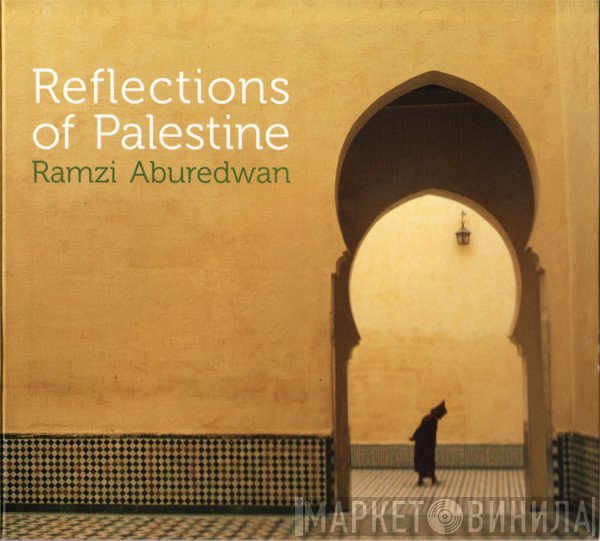 رمزي أبو رضوان - Reflections Of Palestine