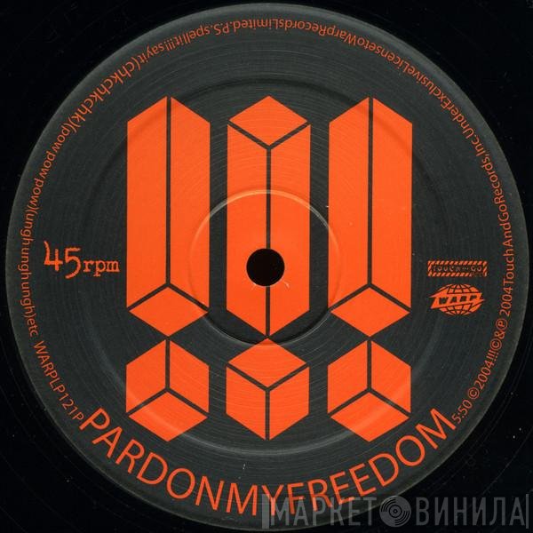 !!! - Pardon My Freedom