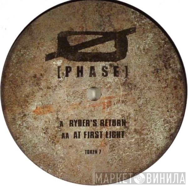 Ø [Phase] - Ryder's Return / At First Light