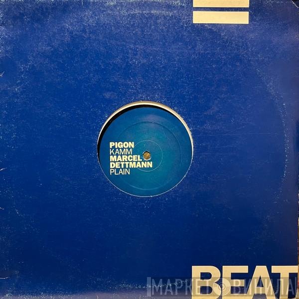 / Pigon  Marcel Dettmann - Kamm  / Plain