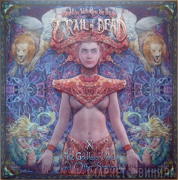 ...And You Will Know Us By The Trail Of Dead - X: The Godless Void And Other Stories