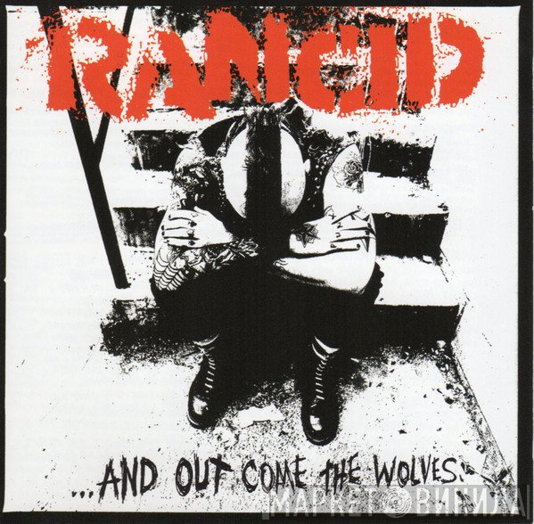  - ...And Out Come The Wolves