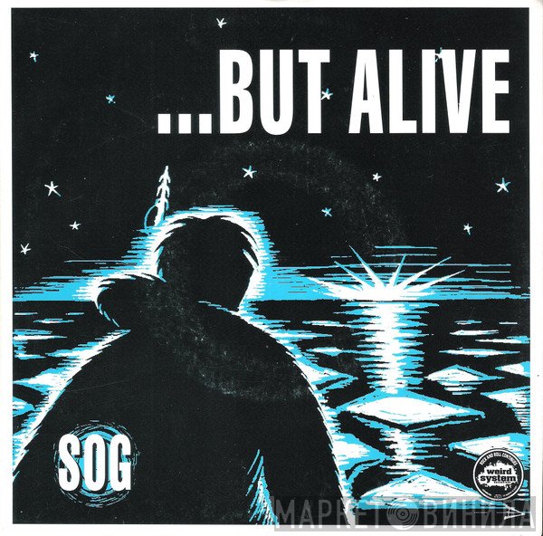 ...But Alive  - Sog