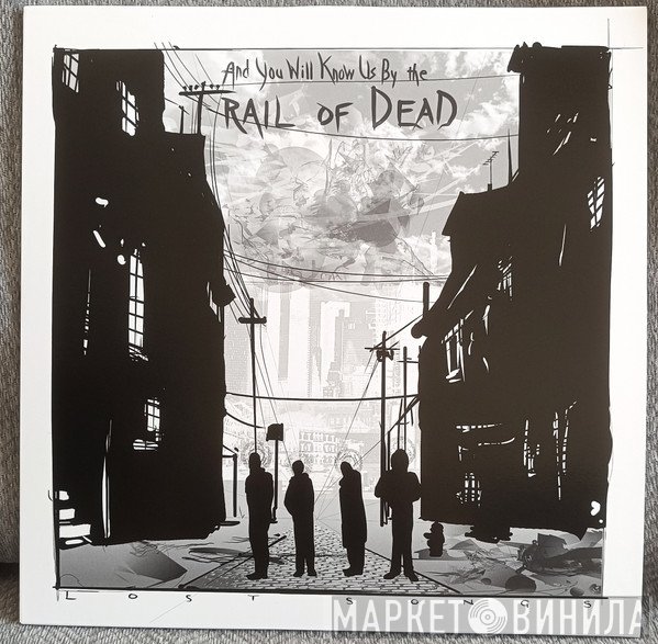 ...And You Will Know Us By The Trail Of Dead - Lost Songs