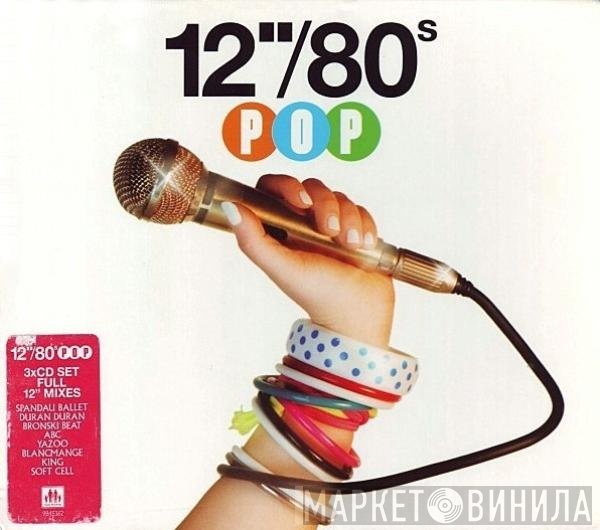  - 12"/80s Pop