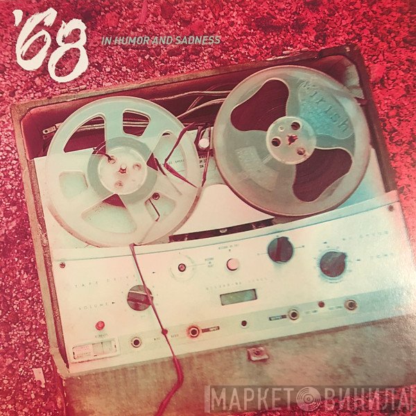 '68  - In Humor And Sadness