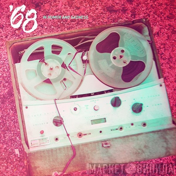 '68  - In Humor And Sadness