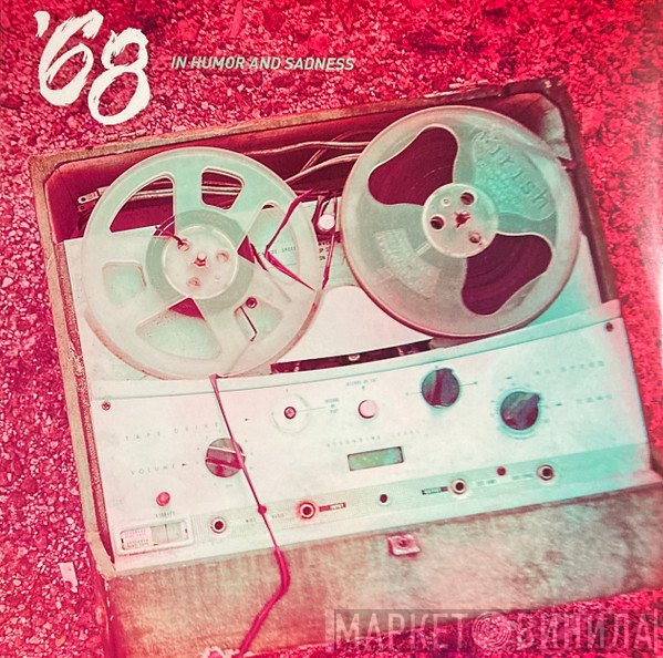 '68  - In Humor And Sadness