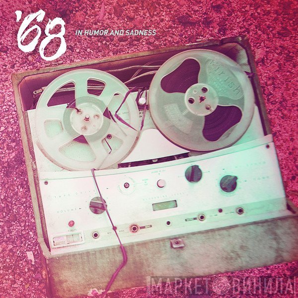 '68  - In Humor And Sadness