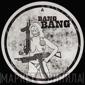  - Bang Bang / Soul Of An Angel