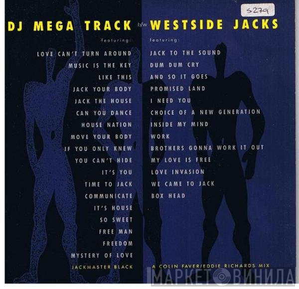  - DJ Mega Track / Westside Jacks
