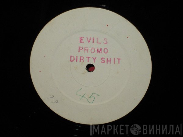  - Dirty / Shit