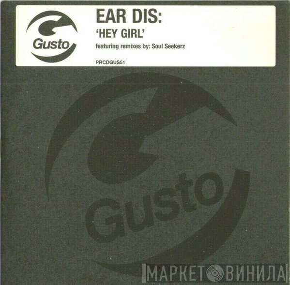 'Ear Dis - Hey Girl