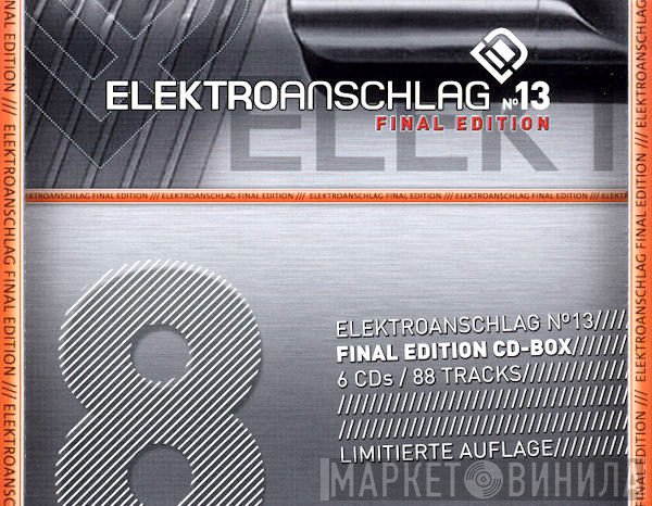  - Elektroanschlag 8 // Final Edition