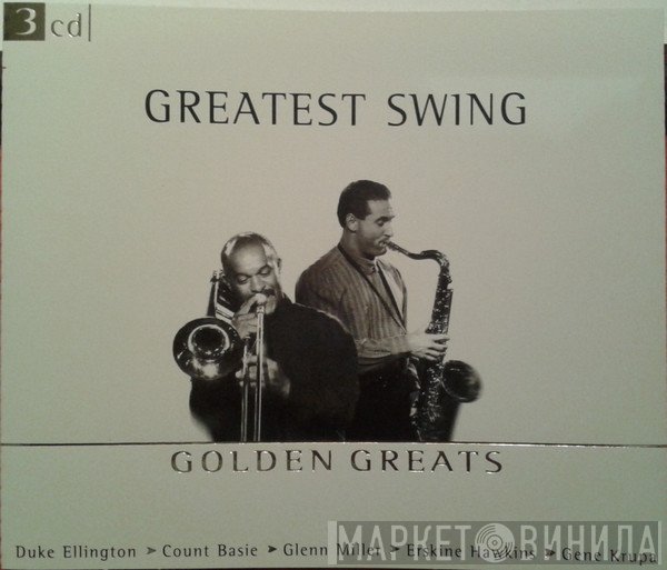  - Greatest Swing / Golden Greats