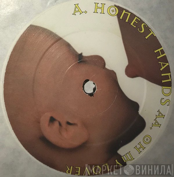  - Honest Hands / Oh My Lover / Blend