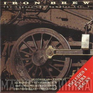  - Iron Brew - The Legacy/GWR Sampler Vol. 1