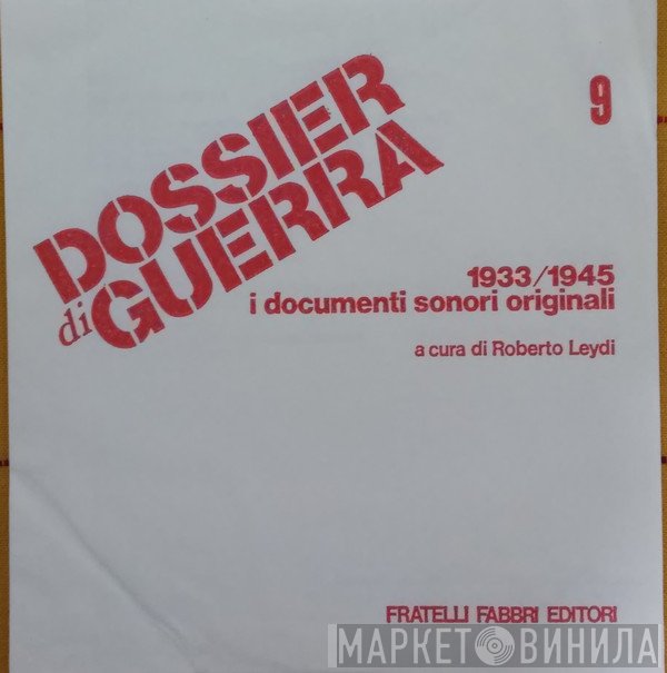  - La Crisi Cecoslovacca / Da Pio XI A Pio XII / L'Italia Dopo Monaco