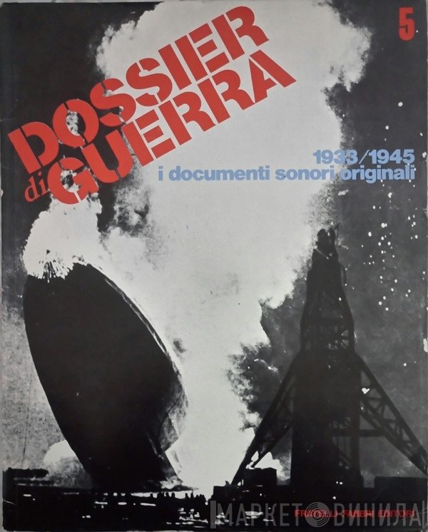  - La Seconda Presidenza Roosevelt / Le Olimpiadi Di Berlino / L'Abdicazione Del Re D'Inghilterra / Il Disastro Dello Zeppelin / Mussolini Promette La Pace / Il Sindacalismo Americano