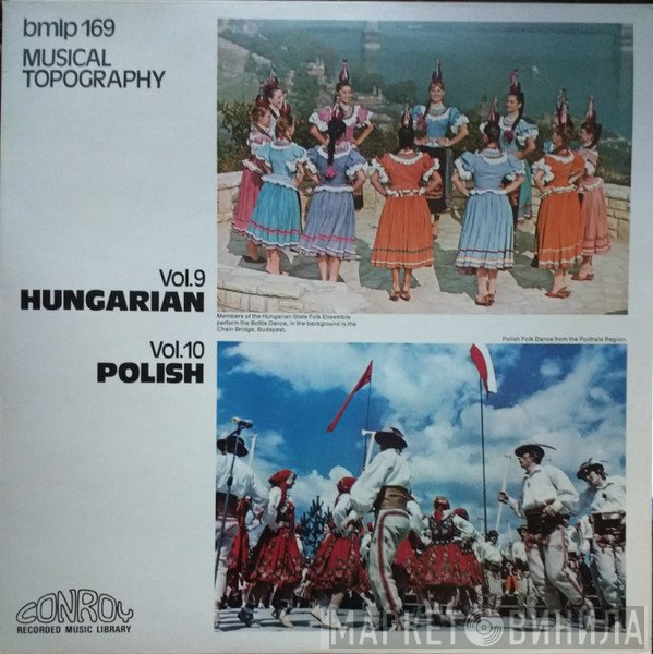  - Musical Topography - (Vol. 9) Hungarian / (Vol.10) Polish