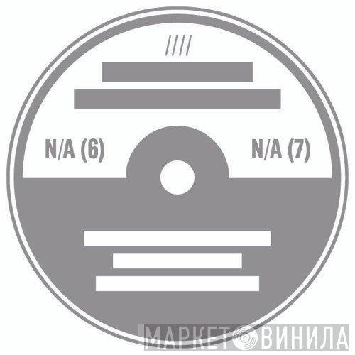  - N/A (6) + N/A (7)