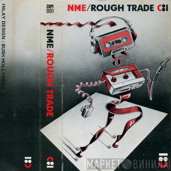  - NME / Rough Trade C81