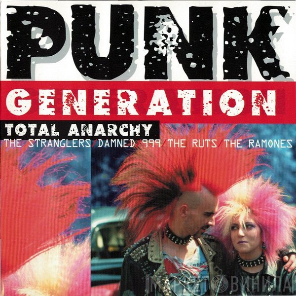  - Punk Generation / Total Anarchy