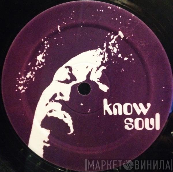  - Purple Daze / Know Soul