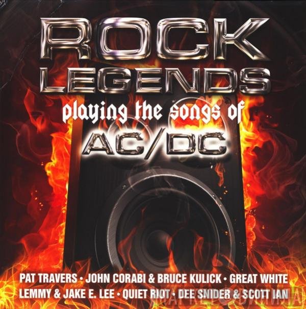  - Rock Legends Playing The Songs Of AC/DC