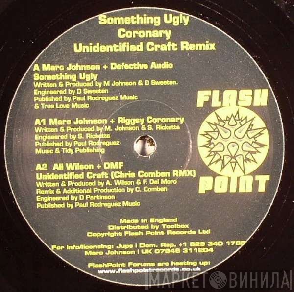  - Something Ugly / Coronary / Unidentified Craft Remix