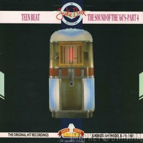  - Teen Beat / The Sound Of The '60's-Part 4