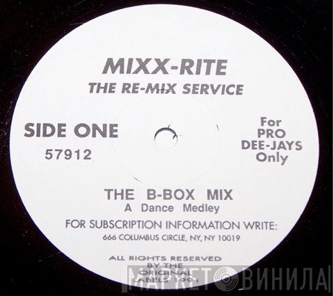  - The B-Box Mix / The Dance Classic Mega-Mix
