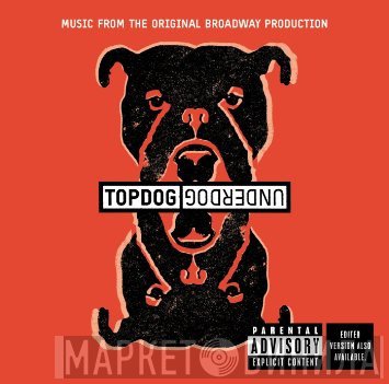  - Top Dog/Underdog
