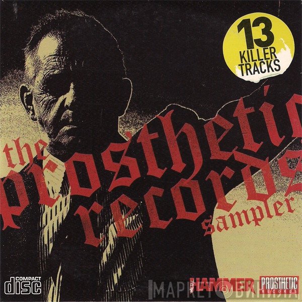  - Unseen &amp; Uncut! - Live Performances From The Metal Hammer Golden Gods 2006 / The Prosthetic Records Sampler
