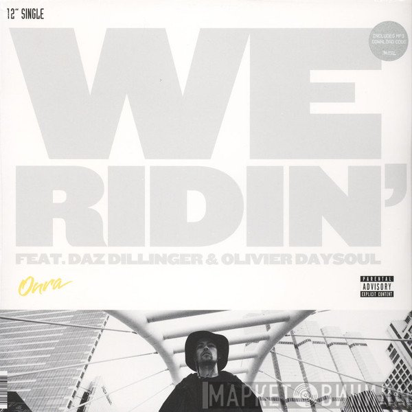  - We Ridin' / Over & Over