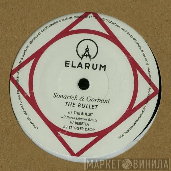 &amp; Sonartek  Vasile Gorbani - The Bullet