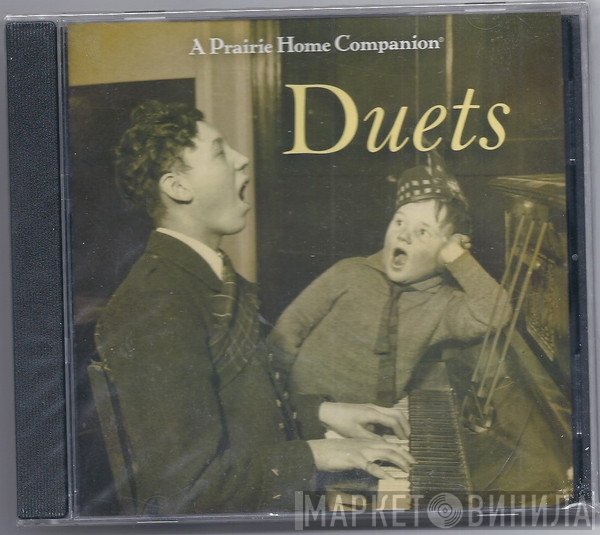 "A Prairie Home Companion" Cast - A Prairie Home Companion: Duets