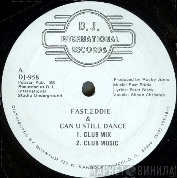 "Fast" Eddie Smith - Can U Still Dance