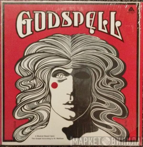 "Godspell" Original Cast  - Godspell
