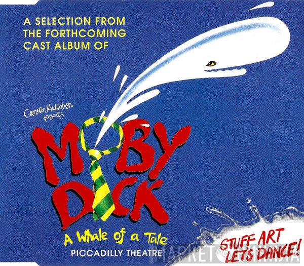 "Moby Dick" London Cast - A Selection From The Forthcoming Cast Album Moby Dick