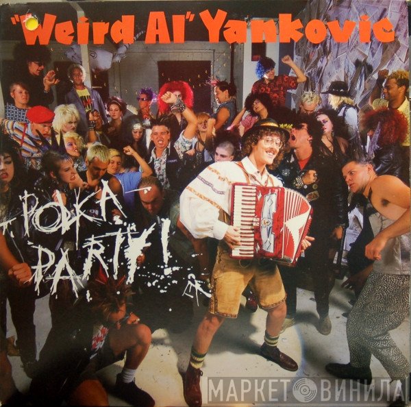 "Weird Al" Yankovic  - Polka Party!