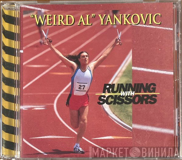 "Weird Al" Yankovic  - Running With Scissors