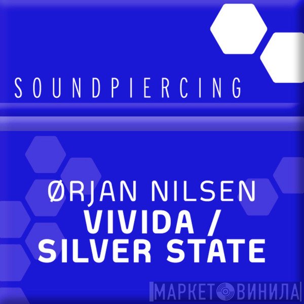 Ørjan Nilsen  - Vivida / Silver State
