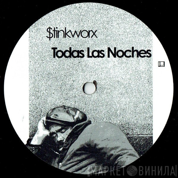 $tinkworx - Todas Las Noches