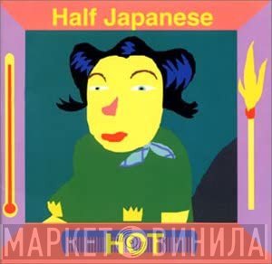 1/2 Japanese  - Hot