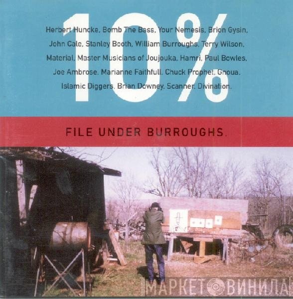  - 10% File Under Burroughs