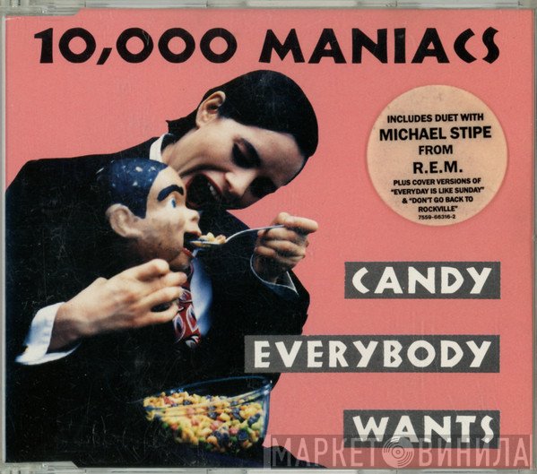 10,000 Maniacs - Candy Everybody Wants
