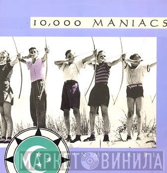 10,000 Maniacs  - In My Tribe