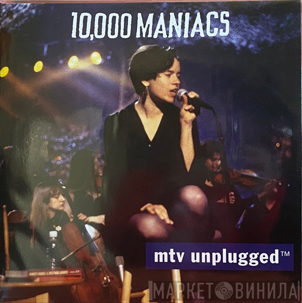 10,000 Maniacs - MTV Unplugged