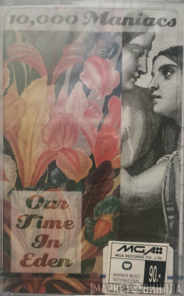 10,000 Maniacs  - Our Time In Eden